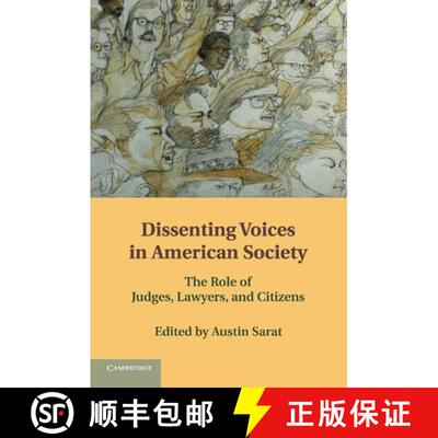 【3-4周达】Dissenting Voices in American Society: The Role of Judges, Lawyers, and Citizens [9781107438736]