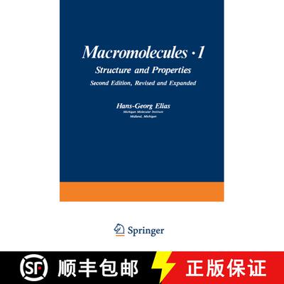 【3-4周达】Macromolecules · 1 : Volume 1: Structure and Properties [9781461573692]
