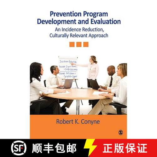 【3-4周达】Prevention Program Development and Evaluation: An Incidence Reduction, Culturally Relevant... [9781412966801]