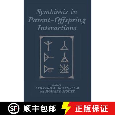 【3-4周达】Symbiosis in Parent-Offspring Interactions [9781468445671]