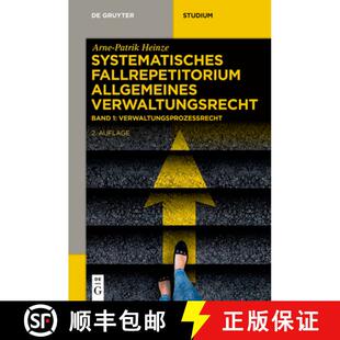 【3-4周达】Systematisches Fallrepetitorium Allgemeines Verwaltungsrecht: Band 2: Verwaltungsprozessre... [9783110613940]