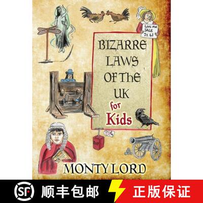 【3-4周达】Bizarre Laws of the UK for Kids [9781916605121]