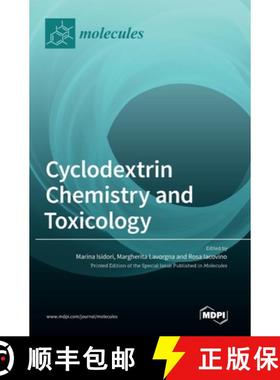 【3-4周达】Cyclodextrin Chemistry and Toxicology [9783036547169]
