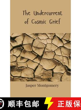 预订 The Undercurrent of Cosmic Grief [9783690805506]