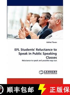 预订 EFL Students' Reluctance to Speak in Public Speaking Classes [9783844321869]