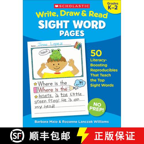 【3-4周达】Write, Draw & Read Sight Word Pages: 50 Literacy-Boosting Reproducibles That Teach the Top... [9781338306293]