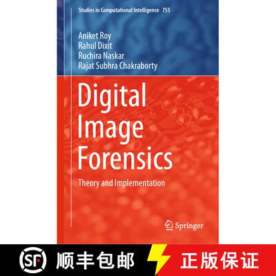【3-4周达】Digital Image Forensics : Theory and Implementation [9789811076435]