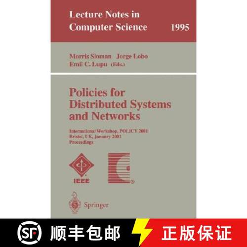 【3-4周达】Policies for Distributed Systems and Networks : International Workshop, POLICY 2001 Bristo... [9783540416104]