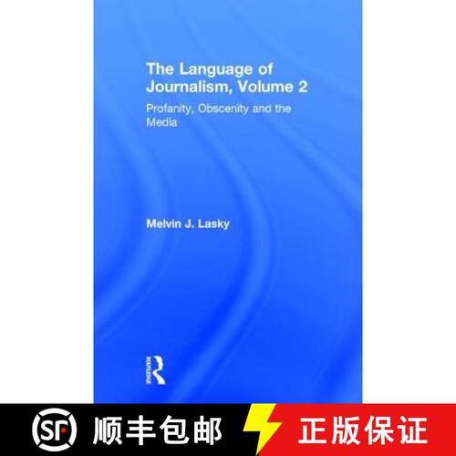 【3-4周达】精装 Profanity, Obscenity and the Media: Profanity, Obscenity & the Media - Profanity, Obs... [9780765802200]