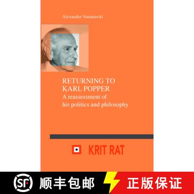 预订 Returning to Karl Popper: A Reassessment of His Politics and Philosophy [9789042037977]