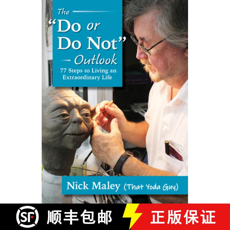 【3-4周达】The Do or Do Not Outlook: 77 Steps to Living an Extraordinary Life [9781949177077]