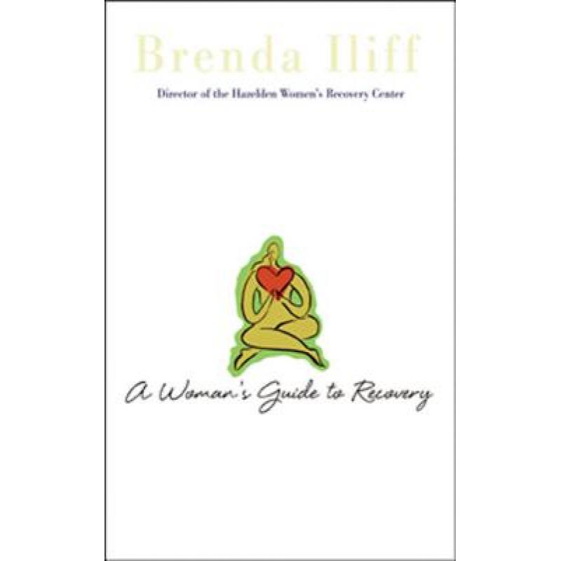 预订 womans guide to recovery: a hazelden. [9781592854790]