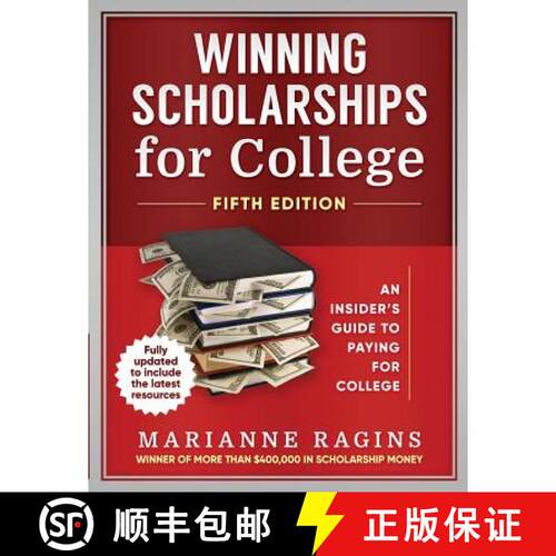 【3-4周达】Winning Scholarships for College, Fifth Edition: An Insider's Guide to Paying for College [9780976766049]