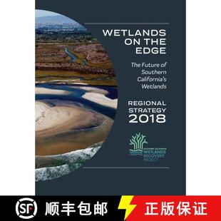 Edge Regional Strategy Wetlands The 9780998924496 California 4周達(dá) the Future 2018 Southern
