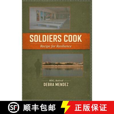 【3-4周达】精装 Soldiers Cook: Recipe for Resilience [9798234078414]