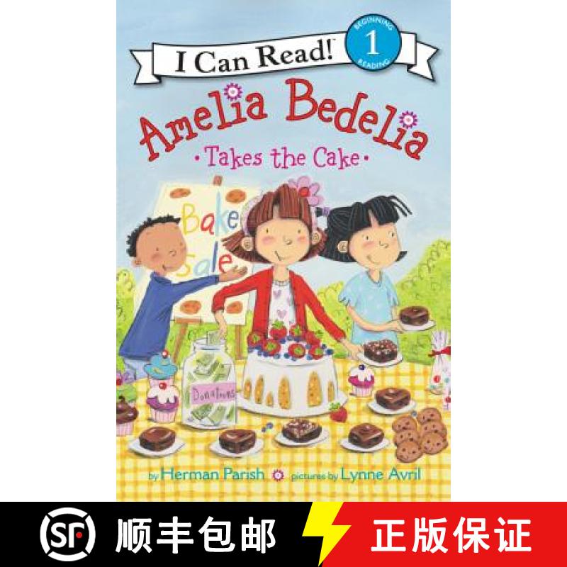 【3-4周达】Amelia Bedelia Takes the Cake (I Can Read Level 1) [9780062334305]