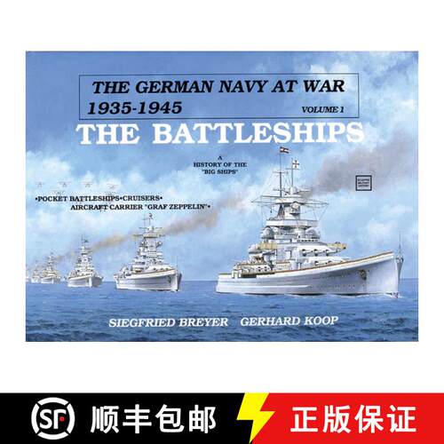 【3-4周达】The German Navy at War, 1935-45: The Battleships v.1 [9780887402203]