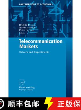 【3-4周达】精装 Telecommunication Markets : Drivers and Impediments [9783790820812]