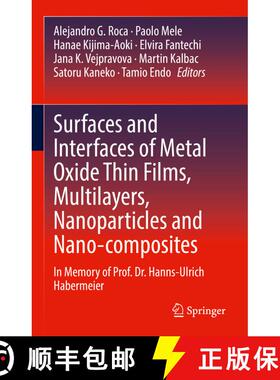 【3-4周达】精装 Surfaces and Interfaces of Metal Oxide Thin Films, Multilayers, Nanoparticles and Nan... [9783030740726]