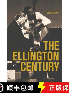 【3-4周达】The Ellington Century (First Edition) [9780520245877]