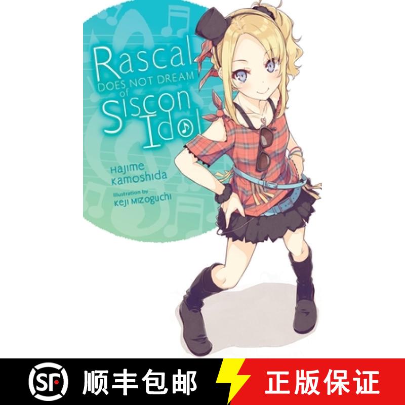 【3-4周达】Rascal Does Not Dream of Siscon Idol (Light Novel): Volume 4 [9781975312589]
