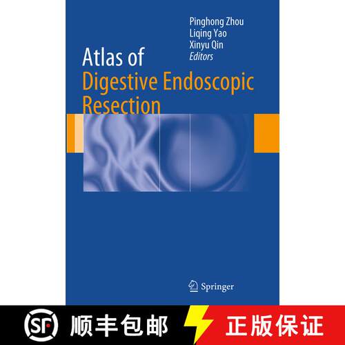 【3-4周达】Atlas of Digestive Endoscopic Resection (Softcover reprint of the original 1st ed. 2014) [9789402401875]