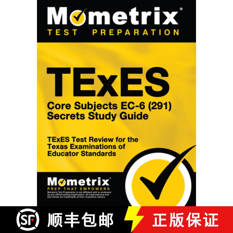 预订 TExES Core Subjects Ec-6 (291) Secrets Study Guide: TExES Test Review for the Texas Examinations... [9781516700431]