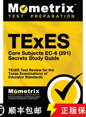 【3-4周达】TExES Core Subjects Ec-6 (291) Secrets Study Guide: TExES Test Review for the Texas Examin... [9781516700431]