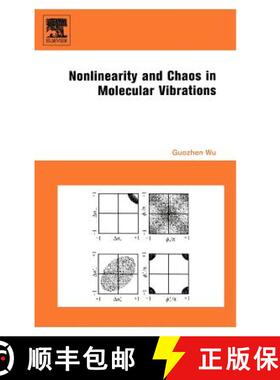 【3-4周达】Nonlinearity and Chaos in Molecular Vibrations [9780444519061]