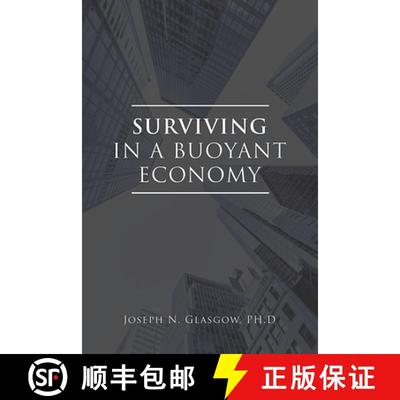 【3-4周达】Surviving in a Buoyant Economy [9781649131652]