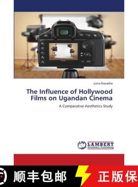 预订 The Influence of Hollywood Films on Ugandan Cinema [9783659801488]