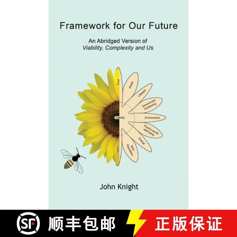 【3-4周达】Framework for Our Future: An Abridged Version of Viability, Complexity and Us [9781771803939]