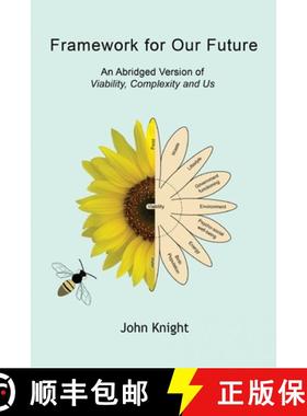 【3-4周达】Framework for Our Future: An Abridged Version of Viability, Complexity and Us [9781771803939]