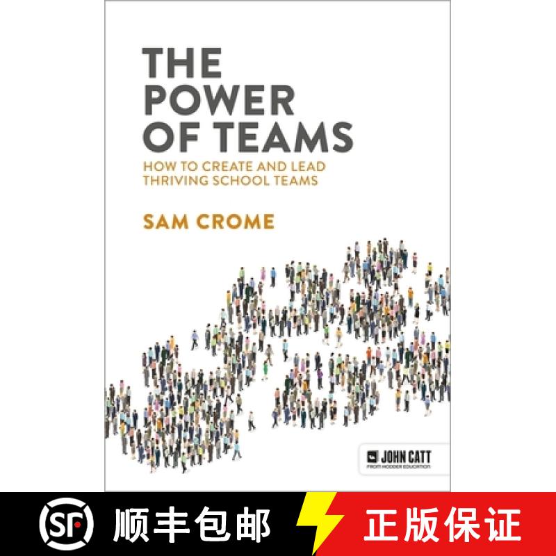 【2-3周达】Power of Teams: How to create and lead thriving school teams [9781915261649]