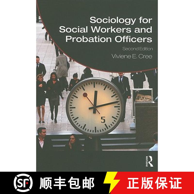 【3-4周达】Sociology for Social Workers and Probation Officers [9780415446228]