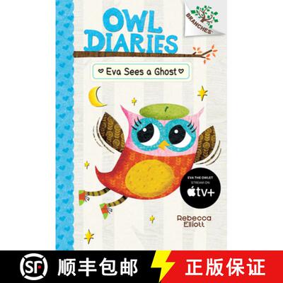 【3-4周达】精装 Eva Sees a Ghost: A Branches Book (Owl Diaries #2) (Library Edition): Volume 2 [9780545787840]