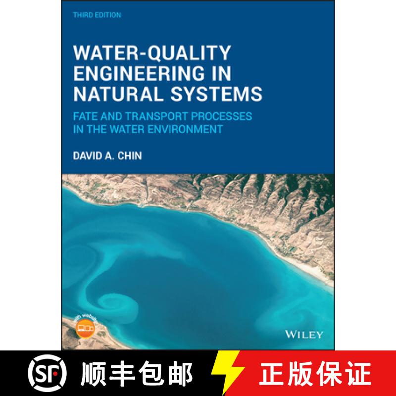 【3-4周达】Water-Quality Engineering In Natural Systems: Fate And Transport Processes In The Water En... [9781119532026]