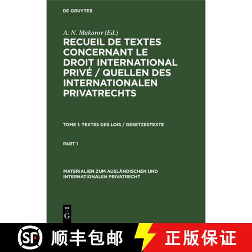 【3-4周达】精装 Textes Des Lois / Gesetzestexte: Recueil de Textes Concernant Le Droit International ... [9783112304952]