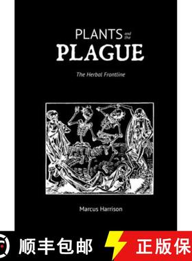 【3-4周达】Plants and the Plague: The Herbal Frontline [9780954415891]