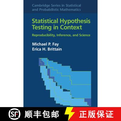 【3-4周达】Statistical Hypothesis Testing in Context: Volume 52: Reproducibility, Inference, and Science [9781108423564]