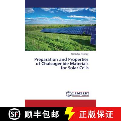 预订 Preparation and Properties of Chalcogenide Materials for Solar Cells [9783659673269]