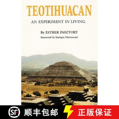 【3-4周达】精装 Teotihuacan – An Experiment in Living [9780806128474]