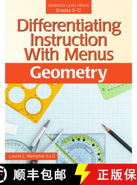 【3-4周达】Differentiating Instruction with Menus Geometry: Advanced-Level Menus Grades 9-12 [9781618218919]