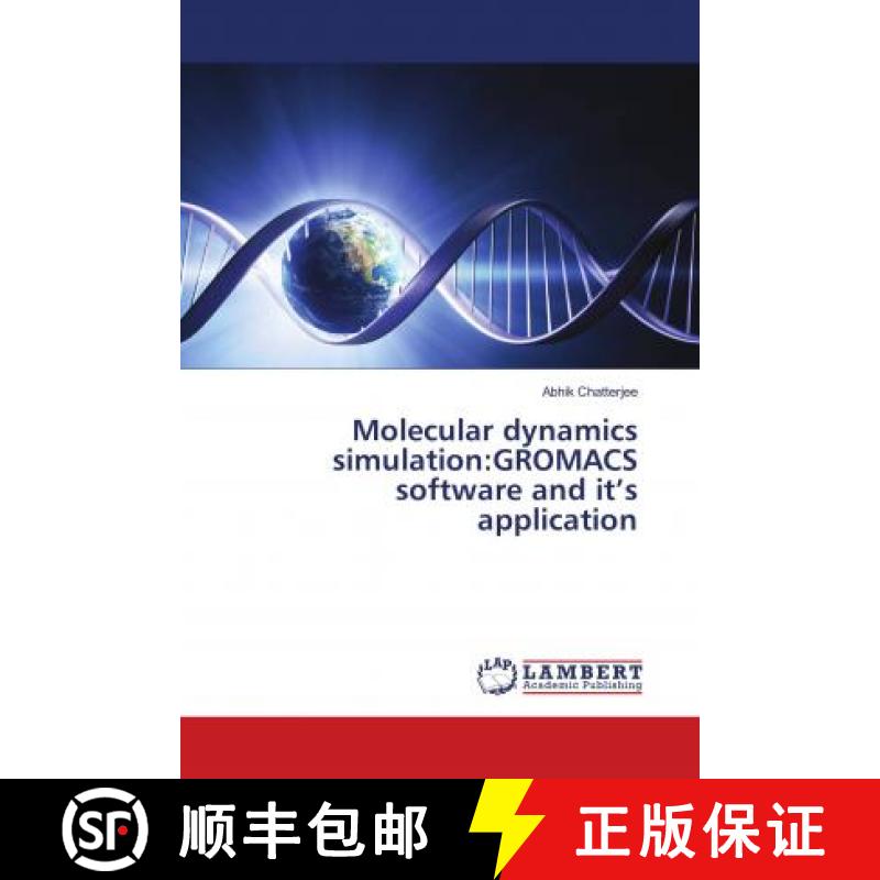 预订 Molecular dynamics simulation:GROMACS software and it’s application [9786138269083]
