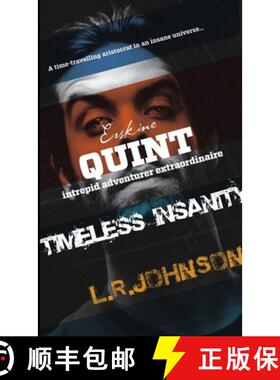 【3-4周达】Erskine Quint Intrepid Adventurer in TIMELESS INSANITY [9780244734312]