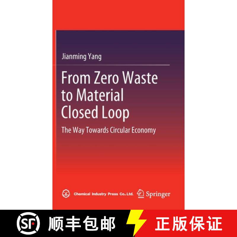 【3-4周达】From Zero Waste to Material Closed Loop : The Way Towards Circular Economy [9789811676826]