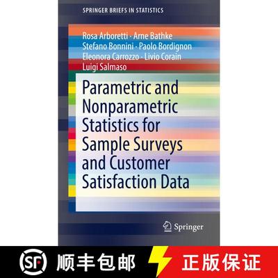 【3-4周达】Parametric and Nonparametric Statistics for Sample Surveys and Customer Satisfaction Data [9783319917399]