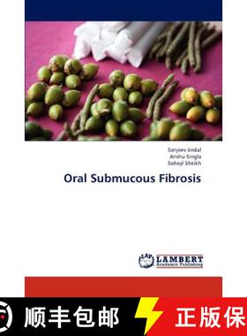 预订 Oral Submucous Fibrosis [9783659321092]