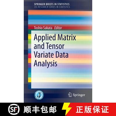 【3-4周达】Applied Matrix and Tensor Variate Data Analysis (1st ed. 2016) (1st ed. 2016) [9784431553861]