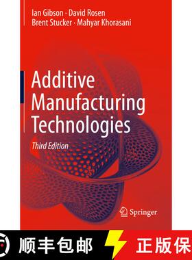 【3-4周达】Additive Manufacturing Technologies (Third Edition 2021) (Third Edition 2021) (Third Editi... [9783030561291]